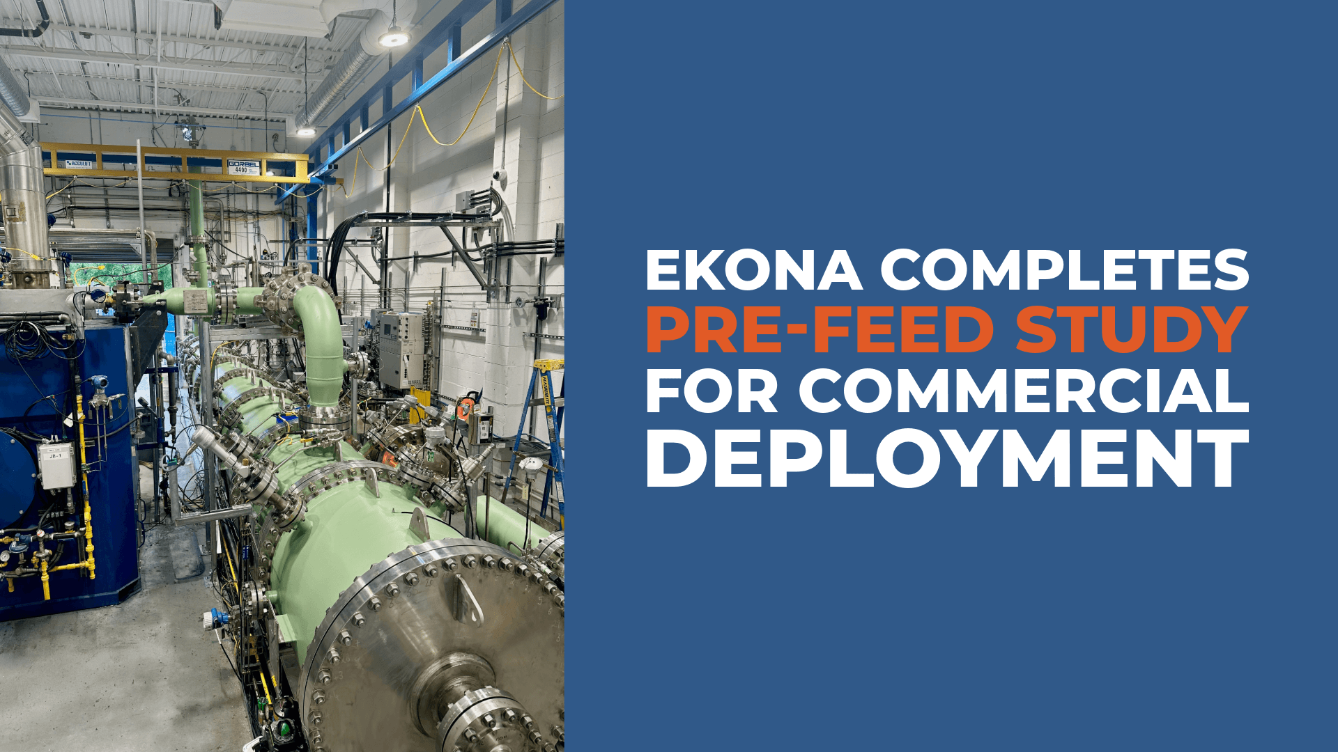 Ekona Completes Pre-FEED Study for Commercial Deployment